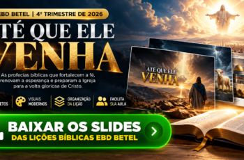 Slides EBD Betel 4º Trimestre de 2026 — Até que Ele Venha