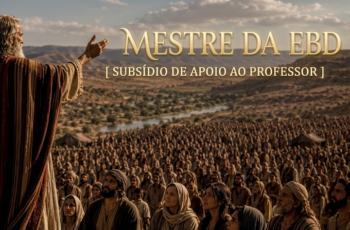 SUBSíDIO EBD: Lição 04: O Chamado à Obediência – 4° Trimestre De 2026 | CPAD Adultos